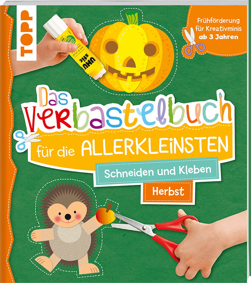 Verbastelbuch für die Allerkleinsten: Herbst TOPP Verlag - malmichmunt.com