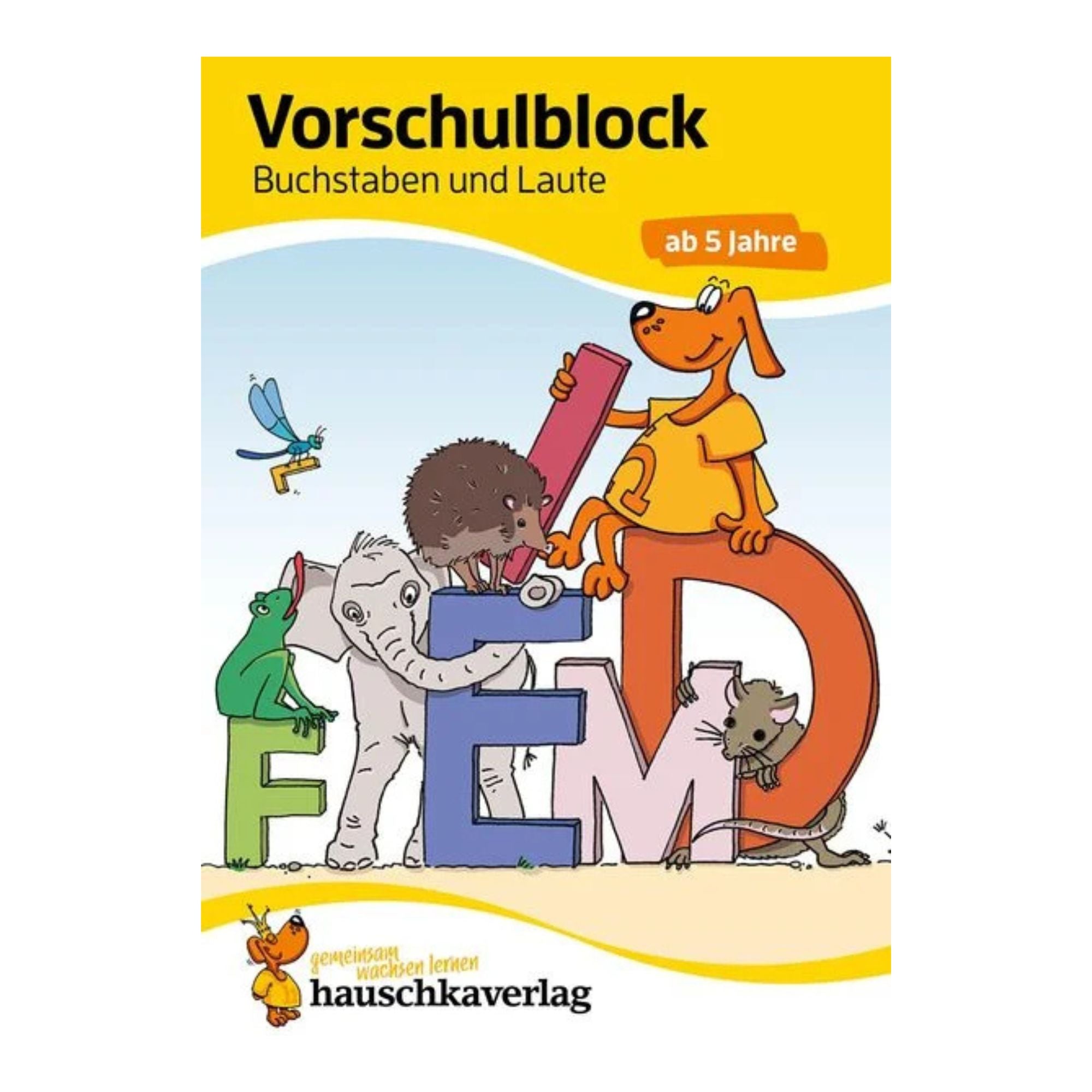 Vorschulblock – Buchstaben und Laute ab 5 Jahre - Nr. 628 Hauschka Verlag - malmichmunt.com