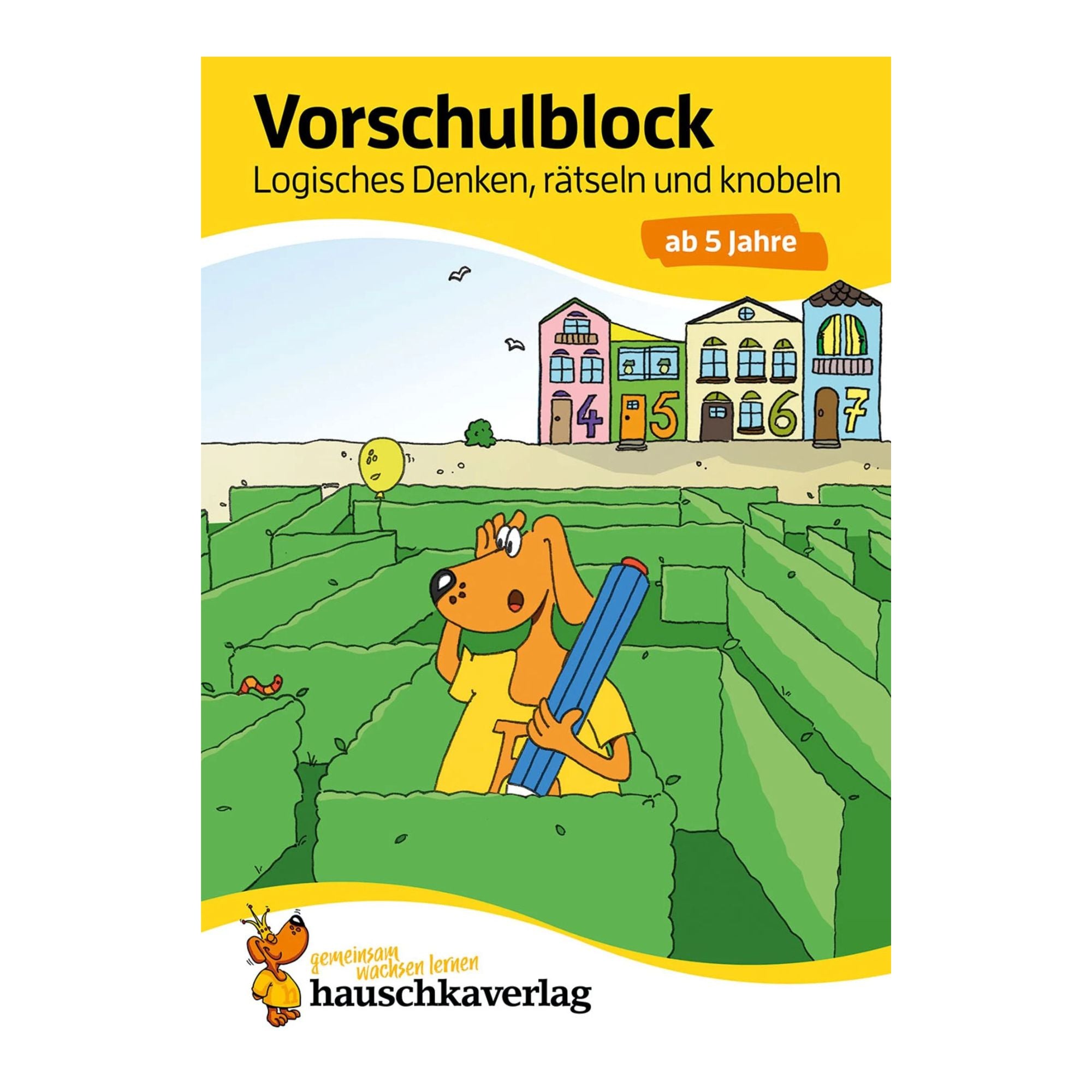 Vorschulblock – Logisches Denken, rätseln und knobeln ab 5 Jahre - Nr. 624 Hauschka Verlag - malmichmunt.com