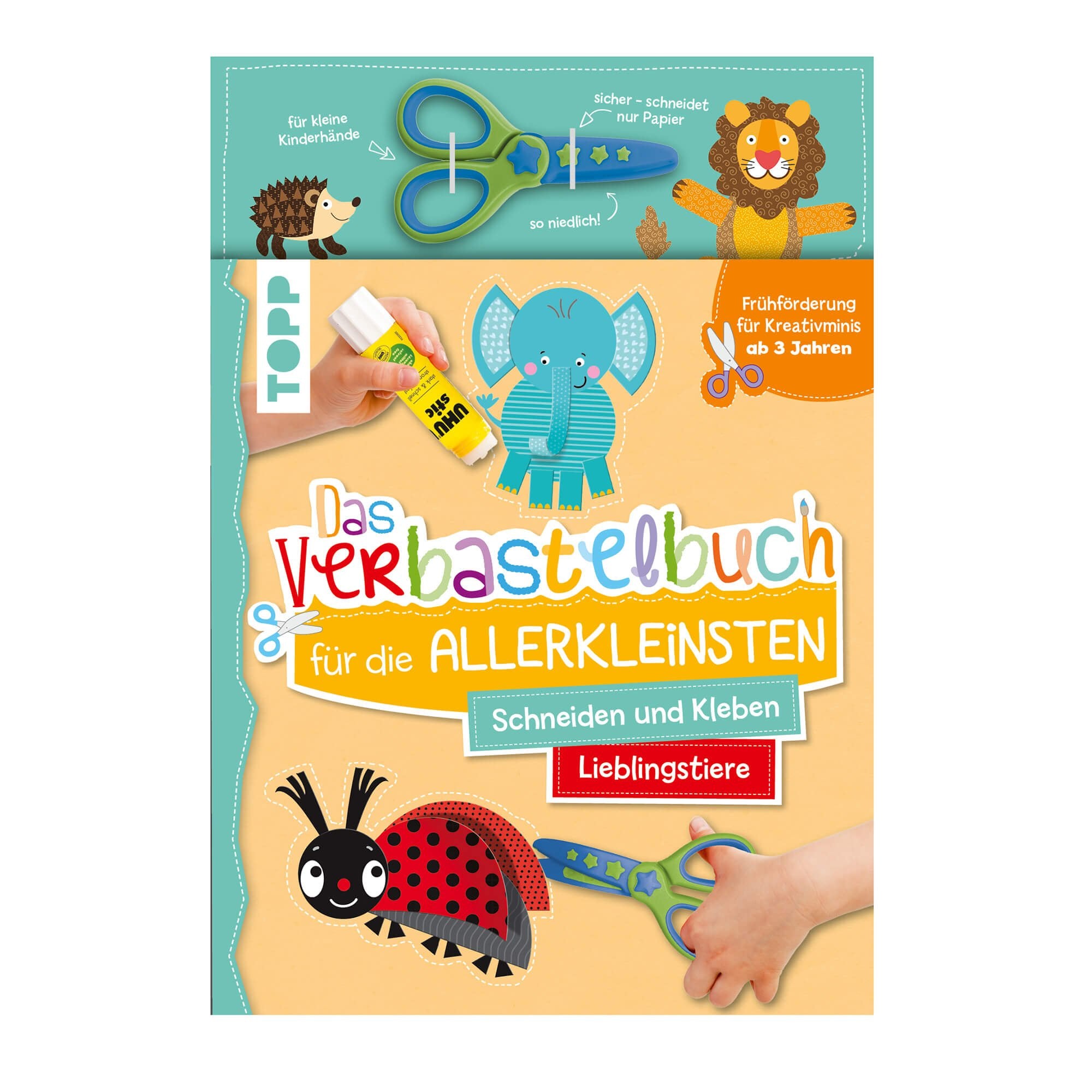 Verbastelbuch für die Allerkleinsten: Lieblingstiere mit Schere TOPP Verlag - malmichmunt.com